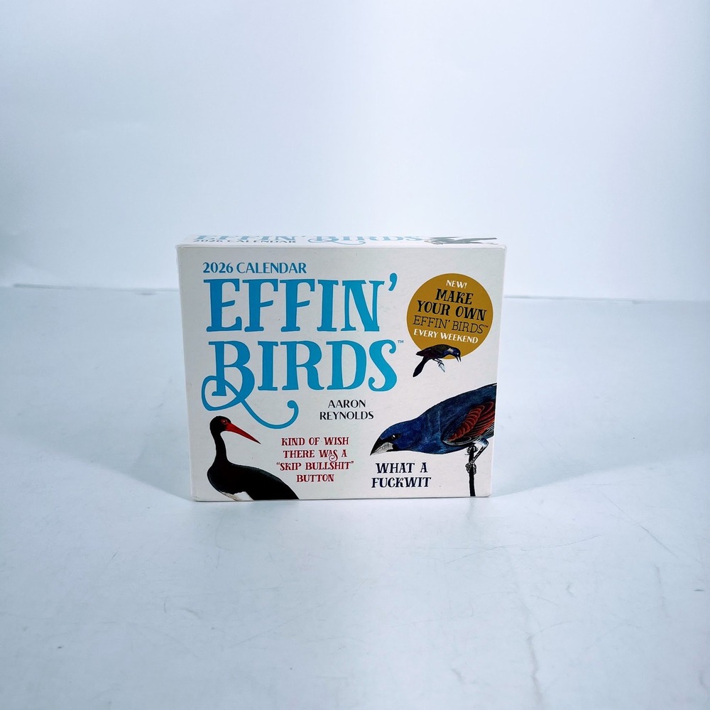 Effin‎ Birds 2026 Day-to-Day Calendar Aaron Reynolds Humorous Desk Gift 2026